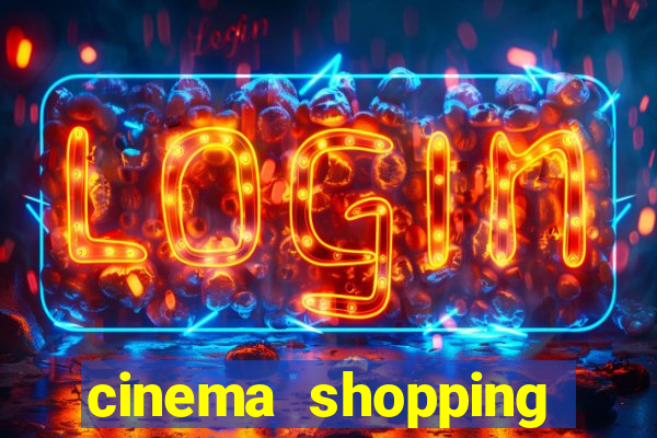 cinema shopping conquista sul